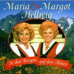 Maria und Margot Hellwig - In Den Bergen, Auf Den Almen - CD, Ophalen of Verzenden, Nieuw in verpakking