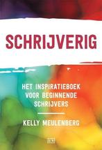 9789492595256 Schrijverig Kelly Meulenberg, Verzenden, Nieuw, Kelly Meulenberg