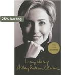 Living History 9780743262026 Hillary Rodham Clinton, Verzenden, Gelezen, Hillary Rodham Clinton