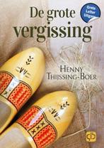 9789036438568 De grote vergissing | Tweedehands, Boeken, Verzenden, Zo goed als nieuw, Henny Thijssing-Boer