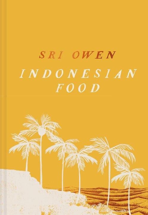 9781911682790 Sri Owen Indonesian Food Sri Owen, Boeken, Kookboeken, Nieuw, Verzenden
