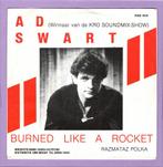 Ad Swart – Burned Like A Rocket / Razmataz Polka (1-7-Vinyl, Cd's en Dvd's, Ophalen of Verzenden, Nieuw in verpakking