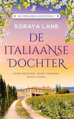 9789046830536 De verloren dochters 1 - De Italiaanse dochter, Verzenden, Zo goed als nieuw, Soraya Lane