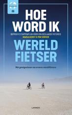 Hoe word ik wereldfietser? 9789401453219 Pim Verver, Verzenden, Zo goed als nieuw, Pim Verver
