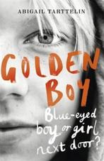 Golden Boy 9781780224596 Abigail Tarttelin, Boeken, Verzenden, Gelezen, Abigail Tarttelin