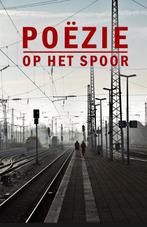 Poëzie op het Spoor 9789493155039 Hans Daalmeijer, Verzenden, Zo goed als nieuw, Hans Daalmeijer