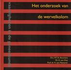 Het onderzoek van de wervelkolom 9789077201015, Boeken, Zo goed als nieuw