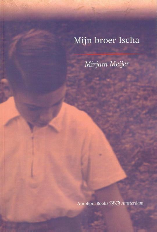 Mijn broer Ischa 9789064460869 Mirjam Meijer, Boeken, Romans, Zo goed als nieuw, Verzenden