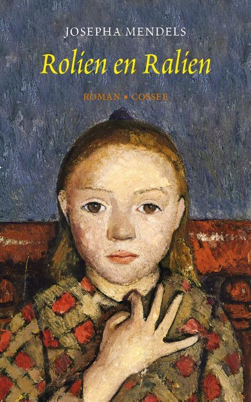 Rolien en Ralien 9789059367357 Josepha Mendels, Boeken, Romans, Zo goed als nieuw, Verzenden
