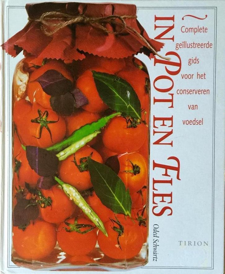 In pot en fles 9789051219074 O. Schwartz, Boeken, Kookboeken, Zo goed als nieuw, Verzenden