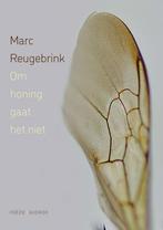 Om honing gaat het niet (9789021487403, Marc Reugebrink), Boeken, Gedichten en Poëzie, Nieuw, Verzenden