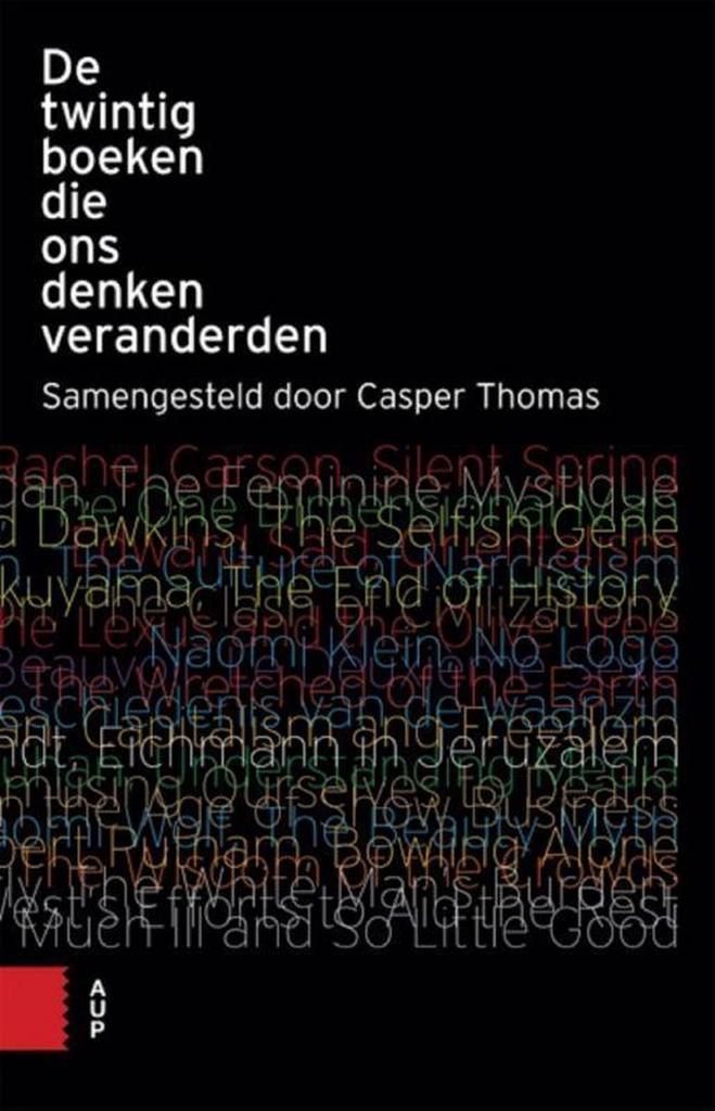 De twintig boeken die ons denken veranderden 9789462980280, Boeken, Politiek en Maatschappij, Gelezen, Verzenden