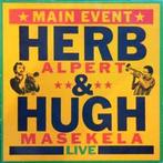 LP gebruikt - Herb Alpert - Main Event Live, Cd's en Dvd's, Vinyl | Jazz en Blues, Zo goed als nieuw, Verzenden