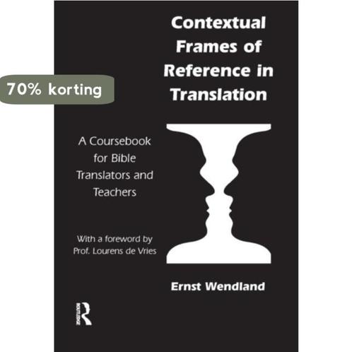 Contextual Frames of Reference in Translation: A Coursebook, Boeken, Taal | Engels, Gelezen, Verzenden