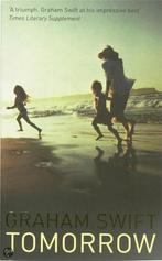 Tomorrow 9780330455978 Graham Swift, Verzenden, Zo goed als nieuw, Graham Swift