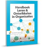 Handboek Leren amp Ontwikkelen in organisaties 9789001875893, Verzenden, Zo goed als nieuw