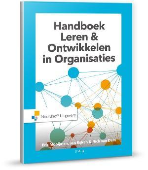 Handboek Leren amp Ontwikkelen in organisaties 9789001875893, Boeken, Studieboeken en Cursussen, Zo goed als nieuw, Verzenden