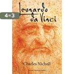 Leonardo da Vinci 9789071206832 C. Nicholl, Boeken, Verzenden, Gelezen, C. Nicholl