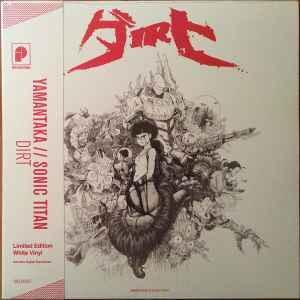 LP gebruikt - Yamantaka // Sonic Titan - Dirt (White Vinyl), Cd's en Dvd's, Vinyl | Hardrock en Metal, Zo goed als nieuw, Verzenden