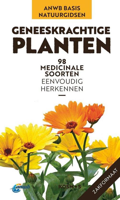 9789043928939 ANWB Basis Natuurgids - Geneeskrachtige pla..., Boeken, Gezondheid, Dieet en Voeding, Nieuw, Verzenden