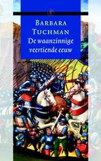 De waanzinnige veertiende eeuw 9789029549127 Barbara Tuchman, Verzenden, Zo goed als nieuw, Barbara Tuchman