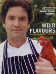 Wild flavours: real produce, real food, real cooking by Mike