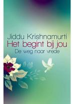 Het begint bij jou Krishnamurti, Boeken, Esoterie en Spiritualiteit, Verzenden, Zo goed als nieuw