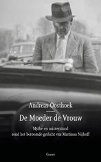 De moeder de vrouw 9789059368460 Andreas Oosthoek, Verzenden, Zo goed als nieuw, Andreas Oosthoek