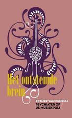 Het ontstemde brein 9789492495440 Esther van Fenema, Boeken, Verzenden, Gelezen, Esther van Fenema