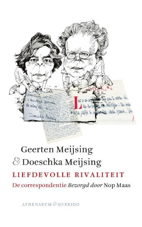 Liefdevolle rivaliteit 9789021408514 Geerten Meijsing, Boeken, Literatuur, Zo goed als nieuw, Verzenden