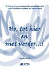 Ho, tot hier en niet verder 9789492398017 Jooske Kool