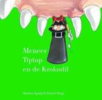 Meneer Tiptop en de krokodil / Meneer Tiptop / 2 M. Spang, Boeken, Verzenden, Gelezen, M. Spang