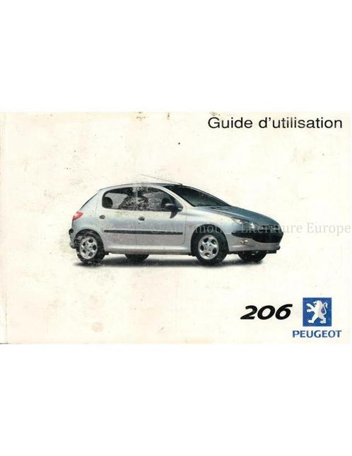 2002 PEUGEOT 206 INSTRUCTIEBOEKJE FRANS, Auto diversen, Handleidingen en Instructieboekjes