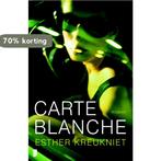 Carte blanche 9789022554715 Esther Kreukniet, Verzenden, Gelezen, Esther Kreukniet