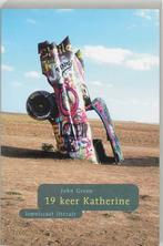 19 keer Katherine 9789056378998 J. Green, Boeken, Kinderboeken | Jeugd | 13 jaar en ouder, Gelezen, J. Green, Verzenden