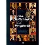 Van pottenkijker tot boegbeeld. 200 jaar Gelderse, Verzenden, Zo goed als nieuw, Bob Roelofs