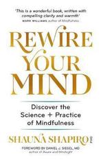 9781783252930 Rewire Your Mind Dr Shauna Shapiro, Verzenden, Nieuw, Dr Shauna Shapiro