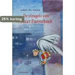 De vleugels van Wouter Pannekoek 9789056378257 Anke de Vries, Verzenden, Zo goed als nieuw, Anke de Vries
