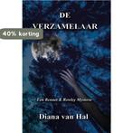 De verzamelaar / Een Bennet & Rowley mysterie 9789491897542, Verzenden, Gelezen, Diana van Hal