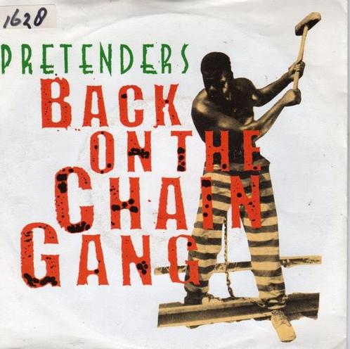 Single - Pretenders - Back On The Chain Gang, Cd's en Dvd's, Vinyl | Overige Vinyl, Zo goed als nieuw, Verzenden