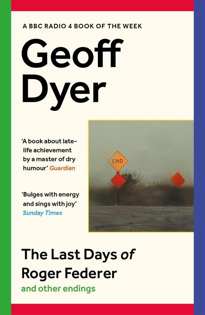 The last days of Roger Federer and other endings Geoff Dyer, Boeken, Taal | Engels, Gelezen, Verzenden