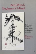Zen Mind, Beginners Mind 9780834800793 Shunryu Suzuki, Boeken, Verzenden, Zo goed als nieuw, Shunryu Suzuki