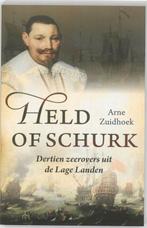 Held of schurk 9789059776043 Arne Zuidhoek, Verzenden, Gelezen, Arne Zuidhoek