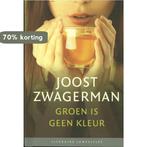 Groen is geen kleur / Literaire Juweeltjes 9789085162568, Verzenden, Zo goed als nieuw, Joost Zwagerman