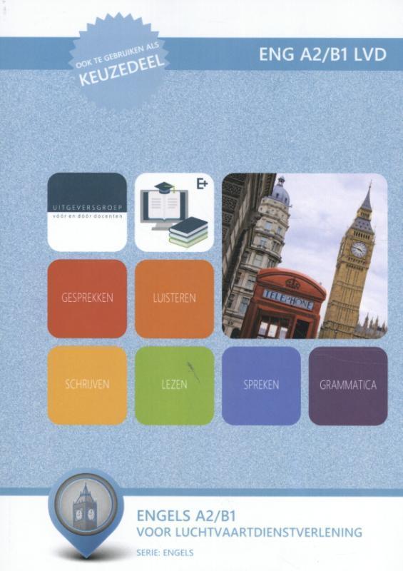 Boeken Engels A2B1 niveau en B2 9789400224896, Boeken, Studieboeken en Cursussen, Zo goed als nieuw, Verzenden