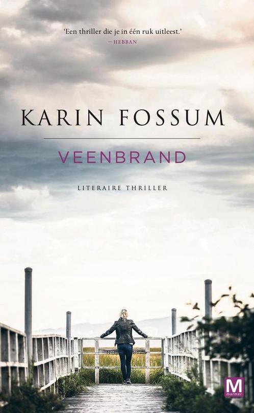 Veenbrand 9789460685453 Karin Fossum, Boeken, Thrillers, Gelezen, Verzenden