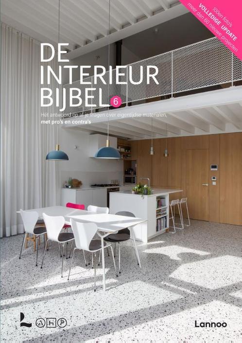 De Interieurbijbel - 6de editie 9789401471947, Boeken, Hobby en Vrije tijd, Gelezen, Verzenden