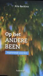 Op het andere been 9789085285618 Kris Buckinx, Verzenden, Zo goed als nieuw, Kris Buckinx
