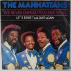 Manhattans, The - We never danced to a love song - Single, Cd's en Dvd's, Vinyl Singles, Gebruikt, 7 inch, Pop, Single