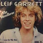 vinyl single 7 inch - Leif Garrett - The Wanderer, Zo goed als nieuw, Verzenden